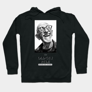 The Old Guy Rule... Hoodie